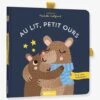 Au Lit Petit Ours - AUZOU Blanc - Auzou 2 Au Lit Petit Ours - AUZOU Blanc - Auzou -Vertbaudet au lit petit ours auzou